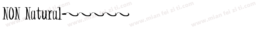 NON Natural字体转换